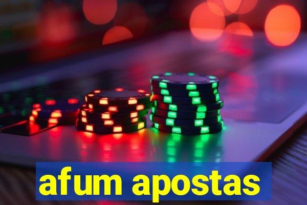 afum apostas